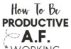 Management : How To Be Productive Working From Home