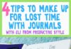 Management : Management : Time management tips for bullet journal lovers! Learn how to make up for lost ti…