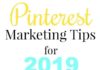 Marketing strategies : Pinterest Marketing Tips for 2019