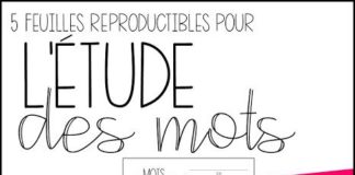 Management : 5 feuilles reproductibles pour l’étude des mots (mis à jour) (Les créations de Stéphanie)