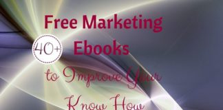 Marketing strategies : 40+ Free Marketing Ebooks to Improve Your Know How