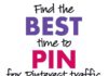 Marketing strategies : How to Find the Best Times to Pin For Massive Blog Traffic