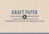 Discover : Kraft Paper Powerpoint Presentation Template